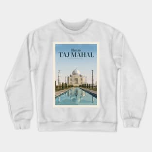 Visit Taj Mahal Crewneck Sweatshirt